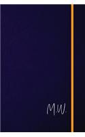 M.W.: Classic Monogram Lined Notebook Personalized With Two Initials - Matte Softcover Professional Style Paperback Journal Perfect Gift for Men and Women