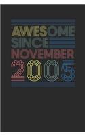 Awesome Since November 2005: Dotted Bullet Grid Notebook / Journal (6 X 9 -120 Pages) - November Birthday Gift Idea