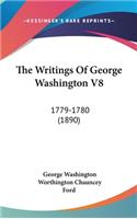 The Writings Of George Washington V8
