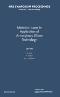 Materials Issues in Applications of Amorphous Silicon Technology: Volume 49