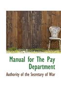 Manual for the Pay Department