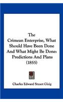 Crimean Enterprise, What Should Have Been Done And What Might Be Done