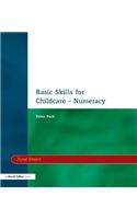 Basic Skills for Childcare - Numeracy