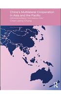 China's Multilateral Co-operation in Asia and the Pacific