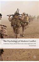 The Psychology of Modern Conflict