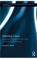 Rethinking Culture