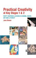 Practical Creativity at Key Stages 1 & 2