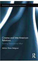 Cinema and Inter-American Relations