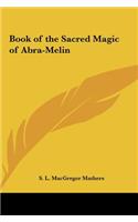 Book of the Sacred Magic of Abra-Melin