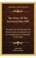 The Diary Of The Reverend John Mill