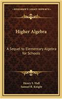 Higher Algebra