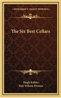 The Six Best Cellars