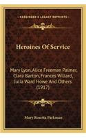 Heroines Of Service