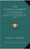 The Catholic Church in Scotland