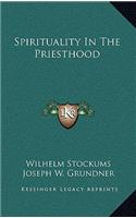 Spirituality In The Priesthood