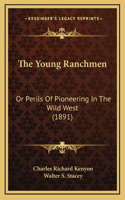 The Young Ranchmen