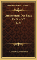 Amusemens Des Eaux De Spa V2 (1734)