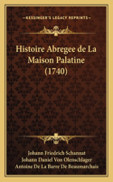 Histoire Abregee de La Maison Palatine (1740)