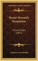 Hester Howard's Temptation