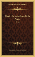 Histoire De Notre-Dame De La Poterie (1843)