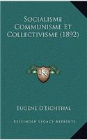 Socialisme Communisme Et Collectivisme (1892)