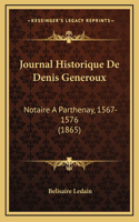 Journal Historique De Denis Generoux