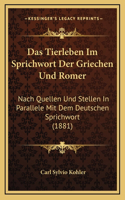 Das Tierleben Im Sprichwort Der Griechen Und Romer