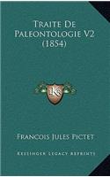 Traite de Paleontologie V2 (1854)