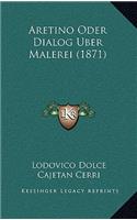 Aretino Oder Dialog Uber Malerei (1871)