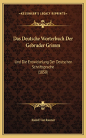 Deutsche Worterbuch Der Gebruder Grimm