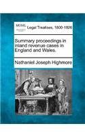 Summary Proceedings in Inland Revenue Cases in England and Wales.