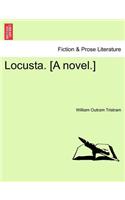 Locusta. [A Novel.]