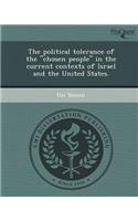 The Political Tolerance of the Chosen People in the Current Contexts of Israel and the United States