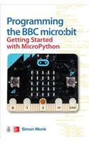 Programming the BBC Micro: Bit: Getting Started with Micropython