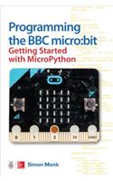Programming the BBC micro:bit: Getting Started with MicroPython