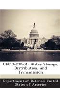 Ufc 3-230-01: Water Storage, Distribution, and Transmission