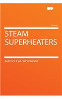 Steam Superheaters