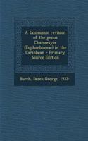 A Taxonomic Revision of the Genus Chamaesyce (Euphorbiaceae) in the Caribbean