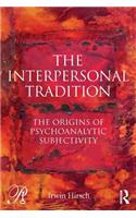 The Interpersonal Tradition