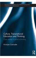 Culture, Transnational Education and Thinking