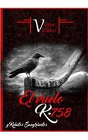 El Vuelo K*758: (Spanish)