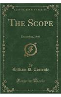 The Scope: December, 1940 (Classic Reprint): December, 1940 (Classic Reprint)