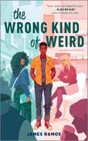The Wrong Kind of Weird