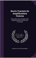 Brevis Tractatio De Amplificatione Oratoria