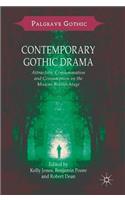 Contemporary Gothic Drama