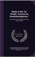 Reply to Rev. Dr. Woods' 