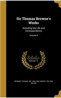 Sir Thomas Browne's Works