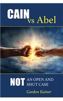 Cain versus Abel