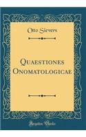 Quaestiones Onomatologicae (Classic Reprint)