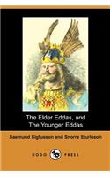 The Elder Eddas, and the Younger Eddas (Illustrated Edition) (Dodo Press)